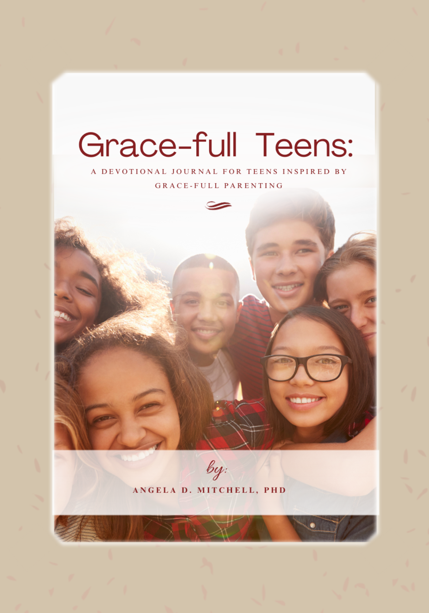 Grace-full Teens: A Devotional Journal for Teens Inspired by Grace-full Parenting